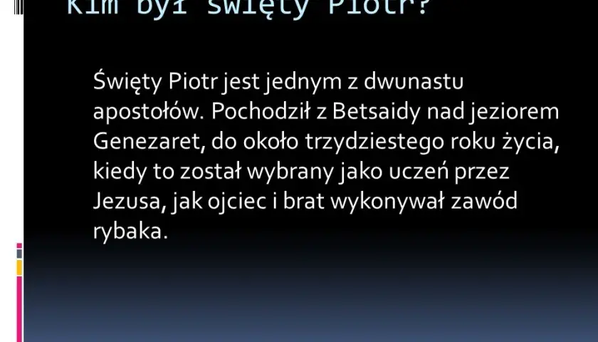 Kim był Święty Piotr - poznaj niezwykłą historię pierwszego papieża