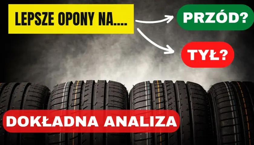 Lepsze opony na tył czy przód? Opinie z forum o bezpieczeństwie