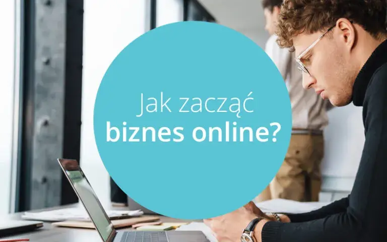 Jak zacząć biznes online i uniknąć najczęstszych błędów
