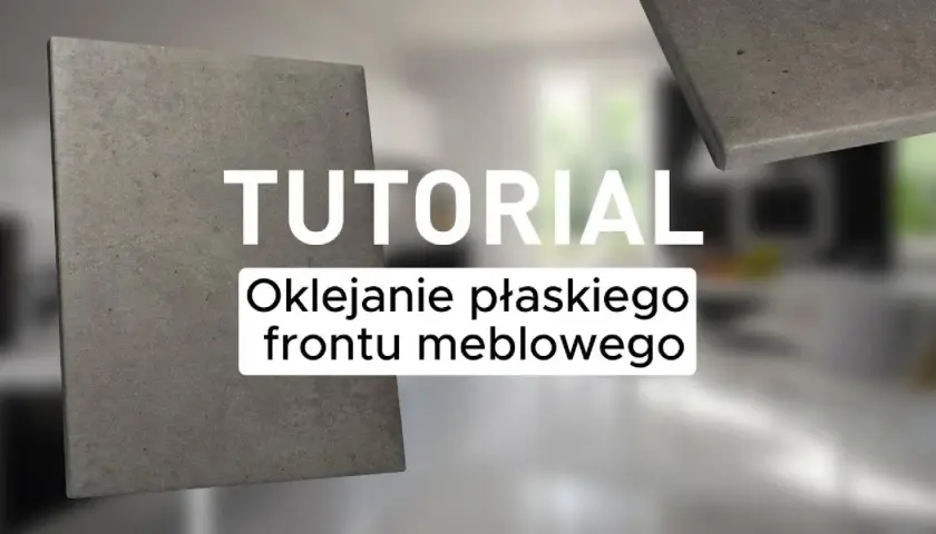 Jak okleić meble okleiną - uniknij najczęstszych błędów i zyskaj efektowny wygląd