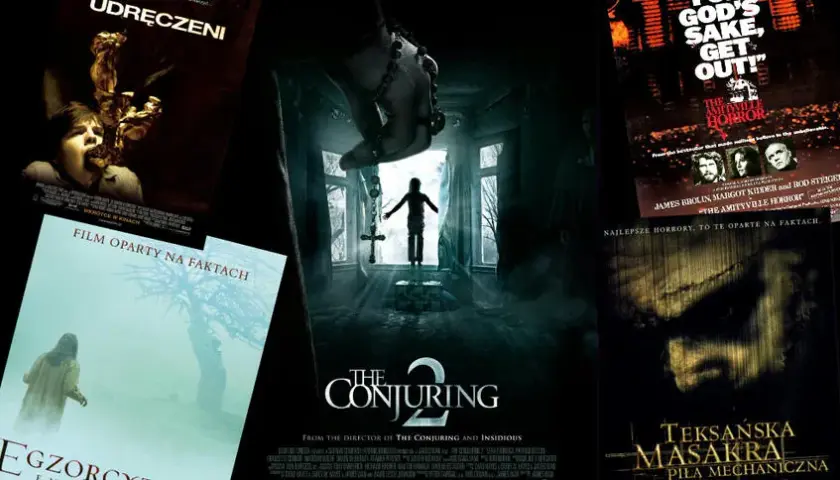 Przerażające horrory na faktach: 10 filmów opartych na prawdzie