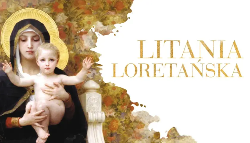 O której godzinie jest litania loretańska - porównaj godziny nabożeństw