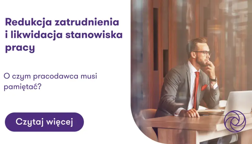 Redukcja zatrudnienia jako przyczyna wypowiedzenia – twoje prawa i obowiązki