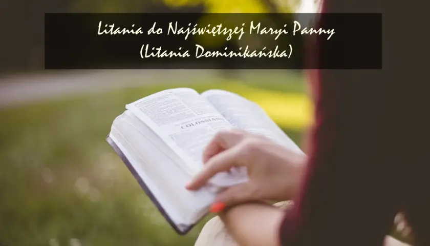 Jak odmawiać litanję dominikańską - proste kroki i wskazówki