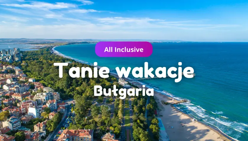 Jakie biuro podróży do Bułgarii zapewni najlepsze wakacje w Twoim stylu?