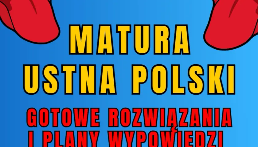 Jak zdać maturę ustną z polskiego i uniknąć najczęstszych błędów