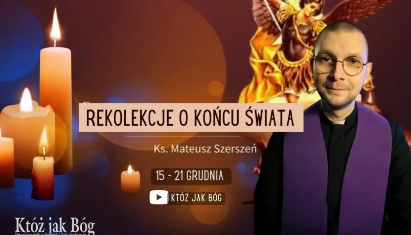 Rekolekcje któż jak bóg: terminy, program i zapisy na spotkania modlitewne