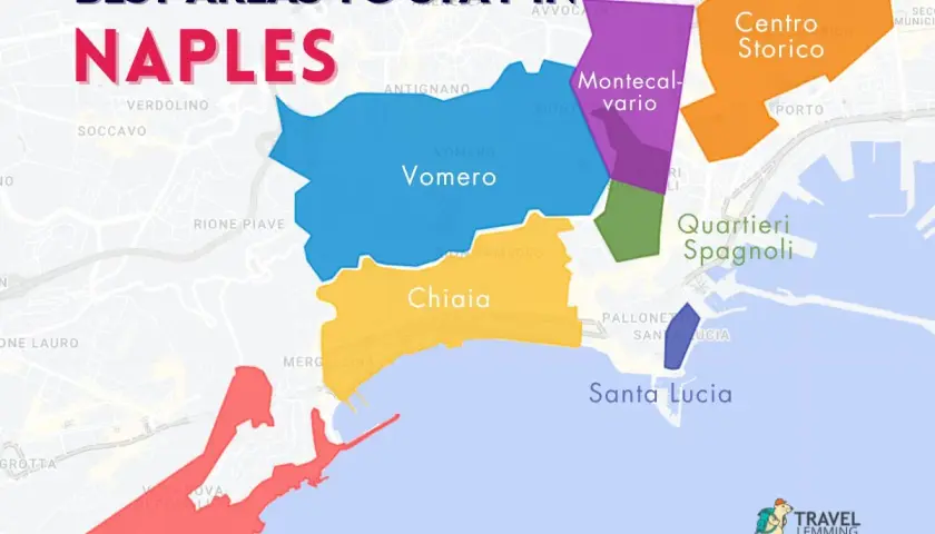 Map of Naples highlighting best areas to stay: Vomero, Chiaia, Posillipo, Centro Storico, Quartieri Spagnoli, Montecalvario, and Santa Lucia.