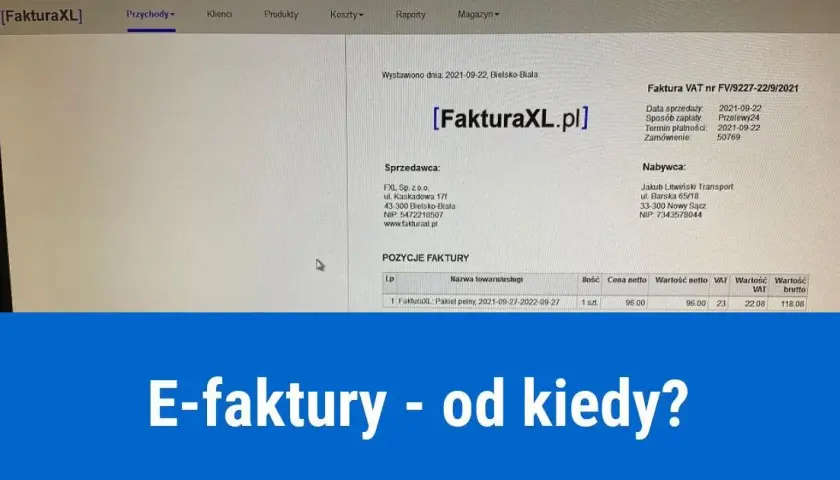 Obowiązek e-faktur od kiedy? Kto musi wystawiać i jakie są konsekwencje?
