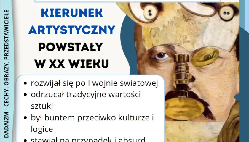 Dadaizm co to? Kierunek artystyczny XX wieku, bunt przeciw logice, stawiał na przypadek i absurd. Obraz przedstawia surrealistyczną twarz z elementami kolażu.