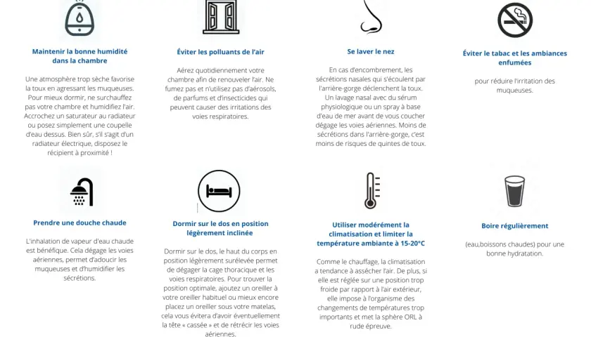Conseils pour soulager la toux sèche : humidifiez l'air, aérez, lavez votre nez, évitez le tabac, prenez une douche chaude, dormez incliné, modérez la clim et buvez.