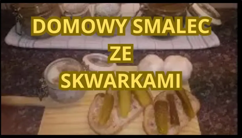 Jak zrobić smalec z boczku - prosty przepis na domowy smalec