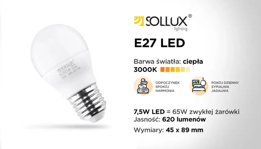 Żarówka LED Sollux E27 o ciepłej barwie 3000K, 7,5W, 620lm. Dowiedz się, jak działa żarówka, która tworzy atmosferę spokoju.