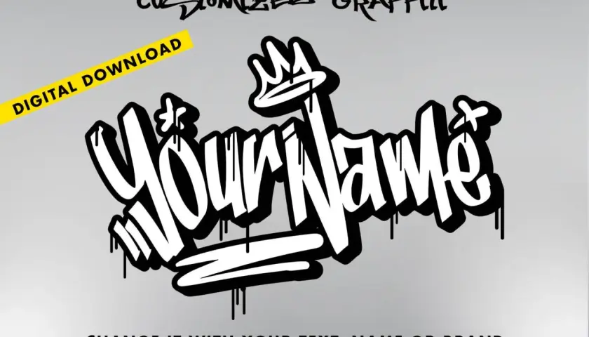 Graffiti-Schriftzug "Your Name" mit Krone, gelbem Banner "Digital Download" und Text "Change it with your text, name or brand".