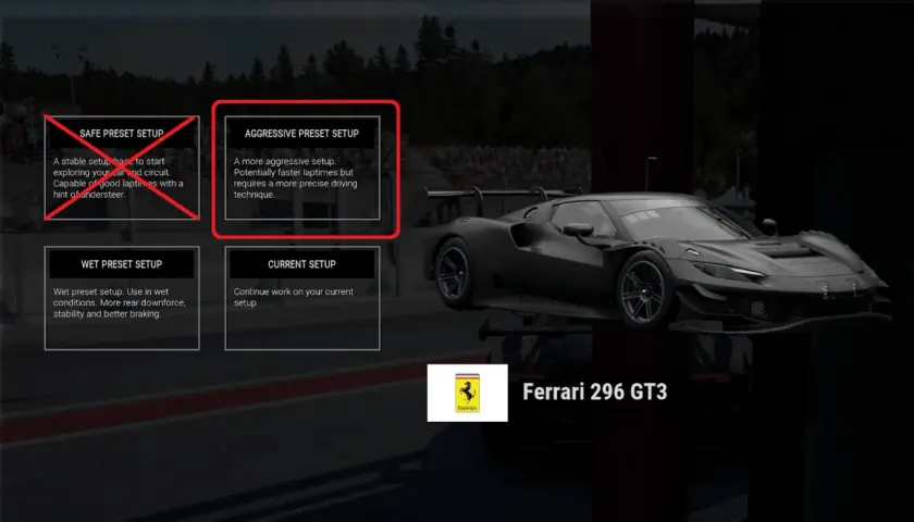 Menu de configuration pour Assetto Corsa : choix entre setup agressif, sûr, pluie ou actuel pour la Ferrari 296 GT3.