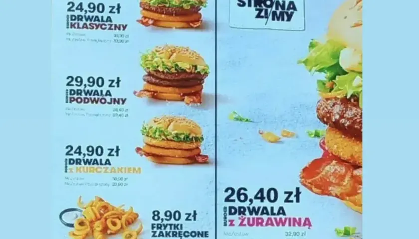 Drwala Klasyczny, Podwójny, z Kurczakiem i z Żurawiną - burgery McDonald's. Brak informacji o cheeseburger mcdonald kcal.