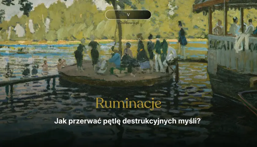 Ruminacje: jak przerwać pętlę destrukcyjnych myśli? Obraz przedstawia ludzi na łodzi i w wodzie, w letniej scenerii.