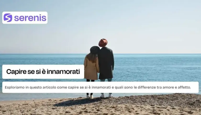 Coppia sulla spiaggia, esplorando i sintomi innamoramento maschile e le differenze tra amore e affetto.
