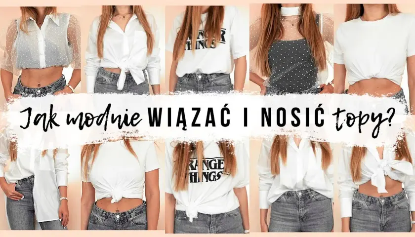 Jak wiązać koszulę? 6 modnych sposobów na odmienienie stylizacji