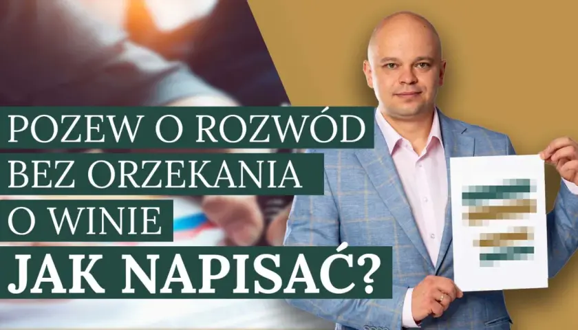 Mężczyzna w garniturze trzyma dokument z napisem "Pozew o rozwód bez orzekania o winie jak napisać?".