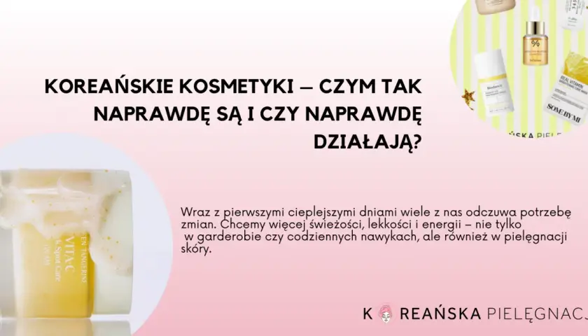 Krem Vita-C i inne kosmetyki, odkryj koreańska pielęgnacja kroki. Wiosenna świeżość dla Twojej skóry.