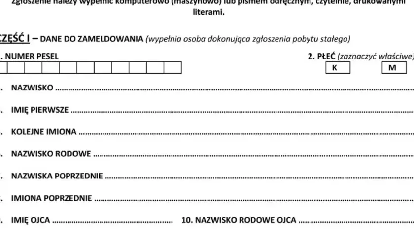 Formularz zgłoszenia zameldowania zawiera pola na PESEL, nazwisko, imiona, nazwiska poprzednie, imię i nazwisko rodowe ojca. Dane te są potrzebne do rejestracji pobytu, także dla osób z zagranicy.
