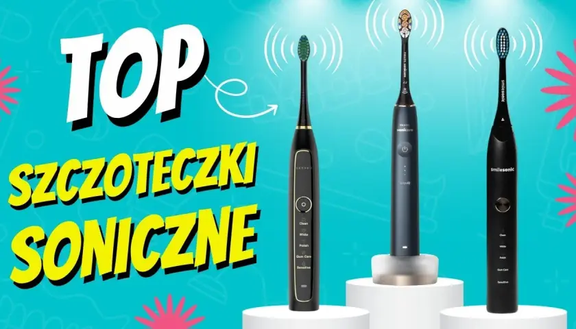 Chińska szczoteczka soniczna: Ranking i przewodnik po najlepszych modelach