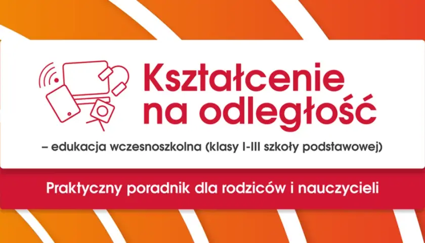 Grafika z ikonami komputera i telefonu, tekstem "Kształcenie na odległość" i napisem "Praktyczny poradnik".