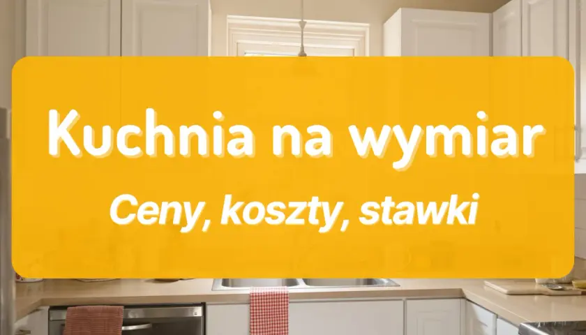 Ile kosztuje montaż mebli kuchennych? Zaskakujące ceny i porady