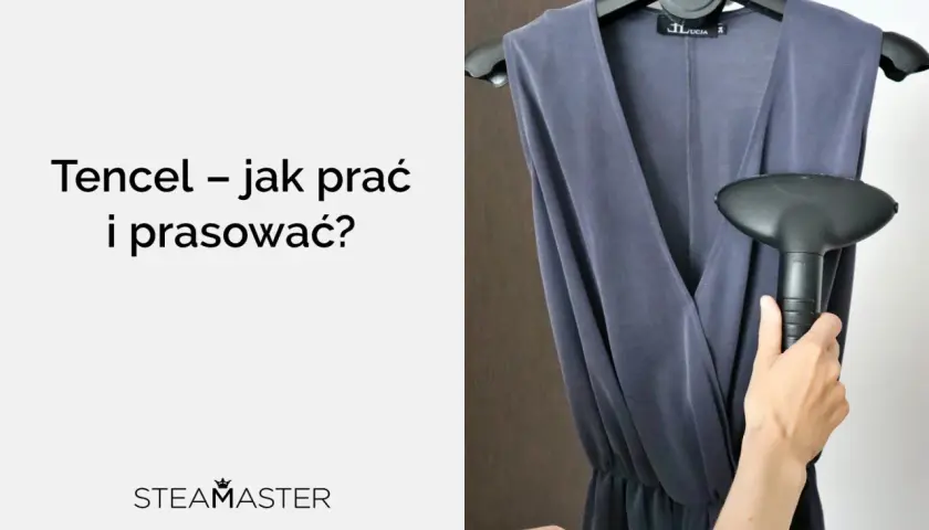 Tencel – jak prać i prasować? Dowiedz się, co to jest tencel i jak dbać o ubrania z tego materiału.