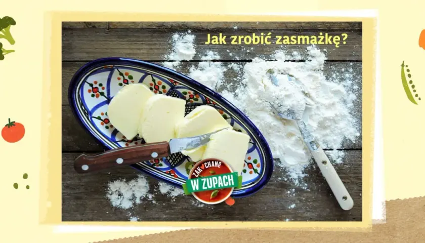 Jak zrobić zasmażkę do zupy: proste triki na idealną konsystencję