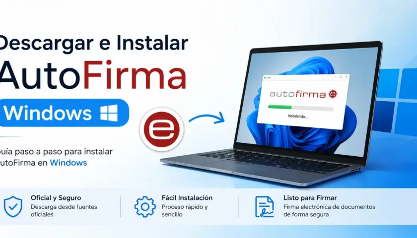 Guía para configurar AutoFirma en Windows. Instalación sencilla y segura para firmar documentos electrónicos.