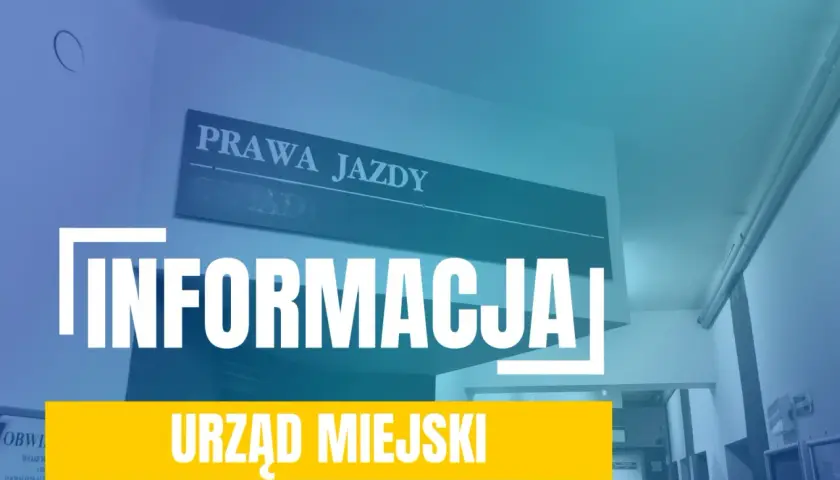 Informacja w Urzędzie Miejskim, dział Prawa Jazdy.