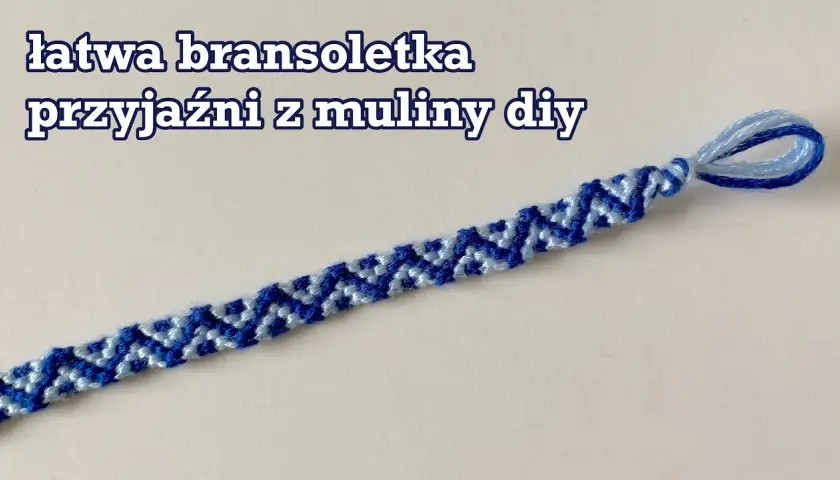 Jak zrobić bransoletki z muliny - proste kroki dla każdego początkującego