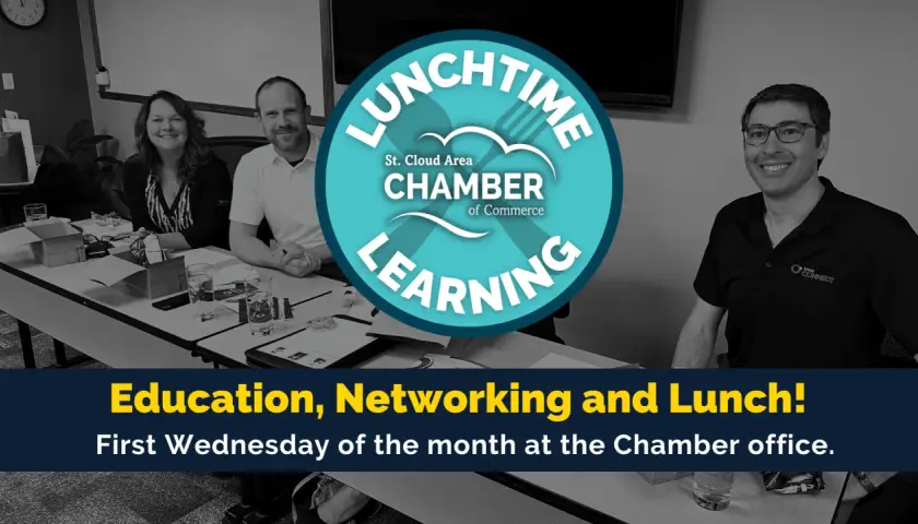 St. Cloud Chamber's "Lunchtime Learning" event offers education, networking, and lunch.