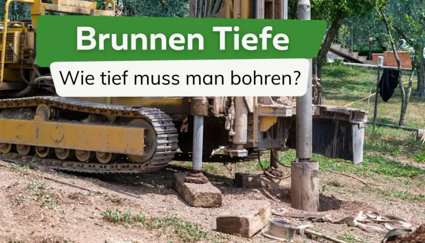 Bohrgerät im Einsatz. Die Frage "Brunnen Tiefe wie tief muss man bohren?" steht im Fokus.