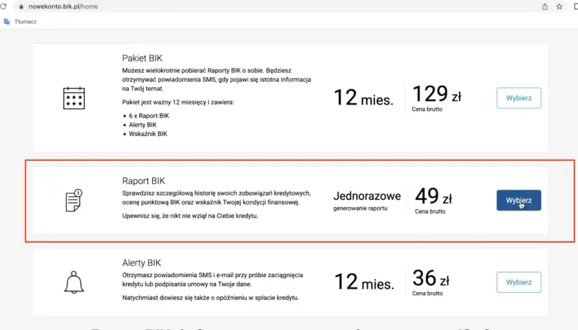 Chcesz wiedzieć, jak pobrać raport BIK? Na stronie nowekonto.bik.pl wybierz opcję "Raport BIK" za 49 zł.