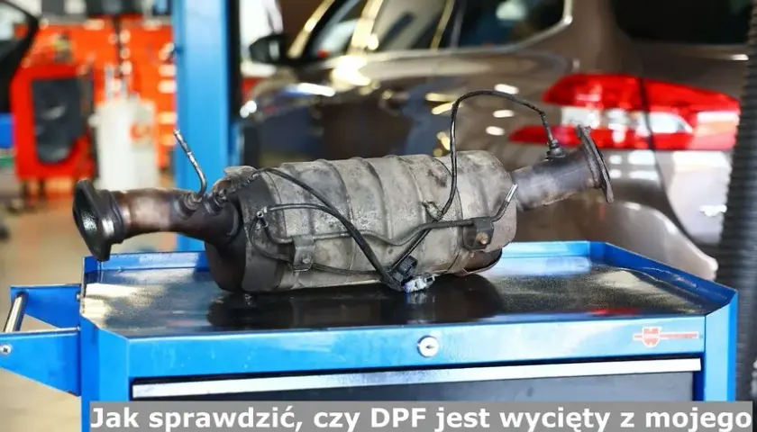 Jak sprawdzić czy DPF jest usunięty i uniknąć problemów z autem