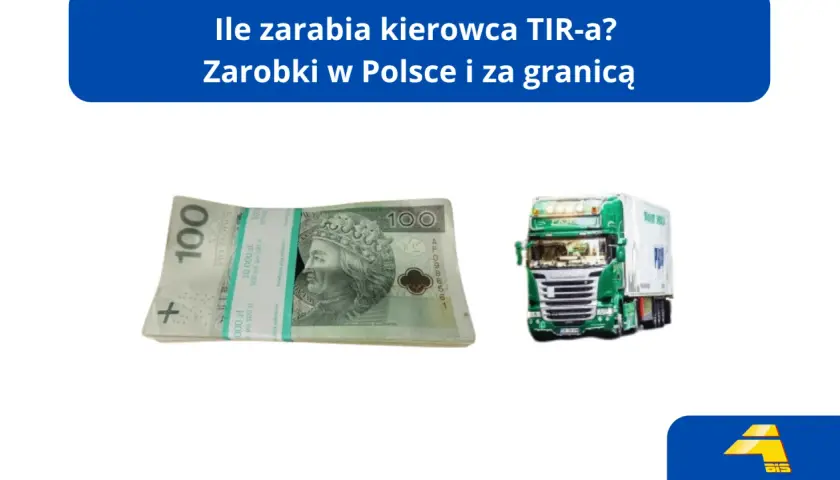 Ile można zarobić na firmie transportowej? Stos banknotów i zielona ciężarówka symbolizują potencjalne dochody kierowcy TIR-a w Polsce i za granicą.