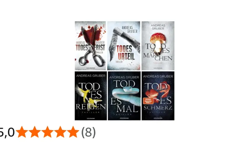 Andreas Gruber: Die Reihenfolge der "Todes"-Thriller, beginnend mit "Todesfrist", "Todesurteil", "Tod des Märchen", "Tod es Reigen", "Tod es Mal" und "Tod es Schmerz".