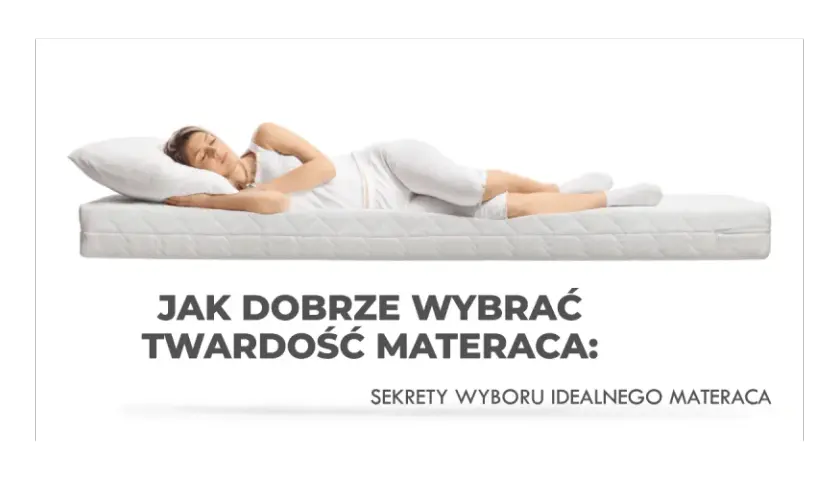 Jaki materac wybrać? Odkryj sekret zdrowego snu i komfortu!