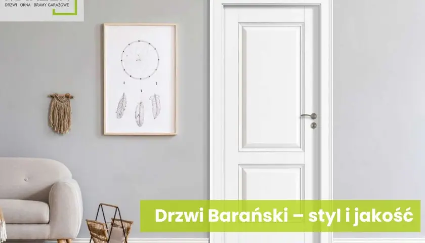 Nowoczesne wnętrze z drzwiami Barański. Styl i jakość, które docenisz.