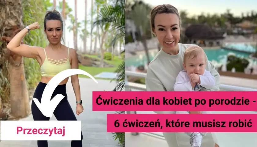Ćwiczenia po porodzie: Jak wrócić do formy bezpiecznie i mądrze?