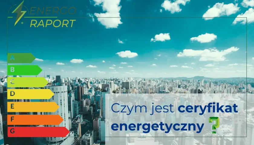 Świadectwo energetyczne: Kiedy musisz je mieć? Uniknij kary 5000 zł!