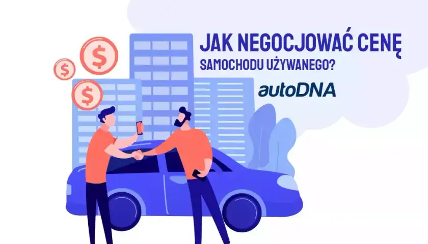 Jak negocjować cenę auta? Skuteczne Techniki Negocjacyjne