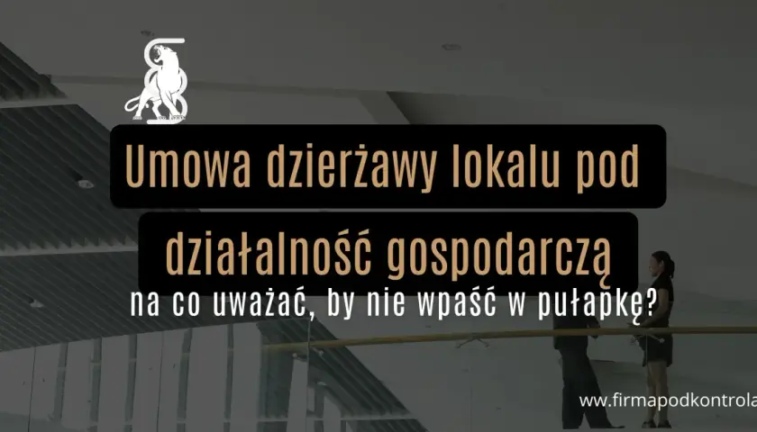 Umowa dzierżawy lokalu pod działalność gospodarczą – kluczowe aspekty, by uniknąć pułapki. Logo z panterą.
