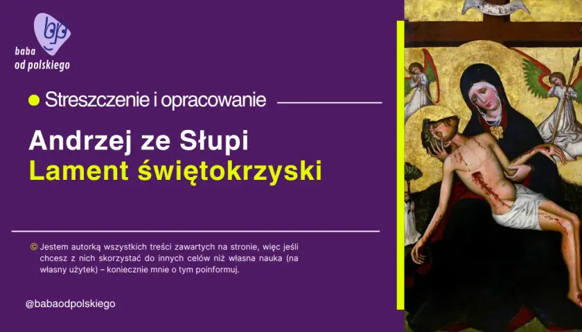 Lament świętokrzyski: Streszczenie. Odkryj dramat Maryi