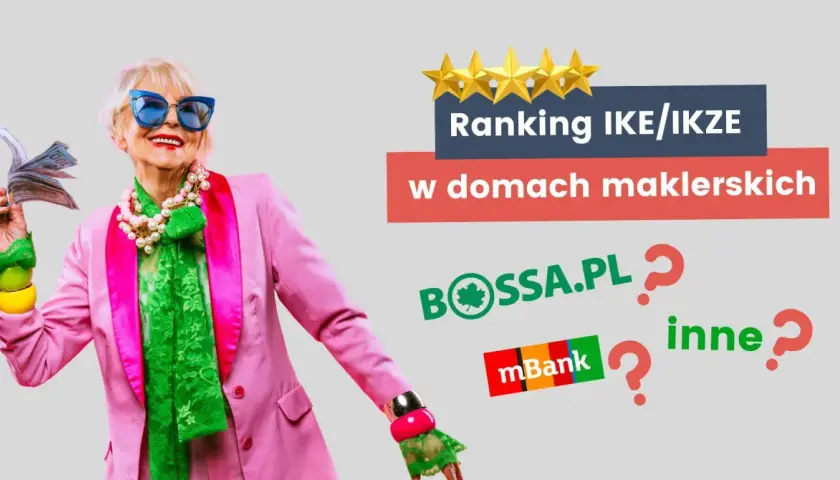 Elegancka starsza pani z pieniędzmi w ręku i hasłem "Ranking IKE/IKZE w domach maklerskich". Widoczne logo BOSSA.PL.