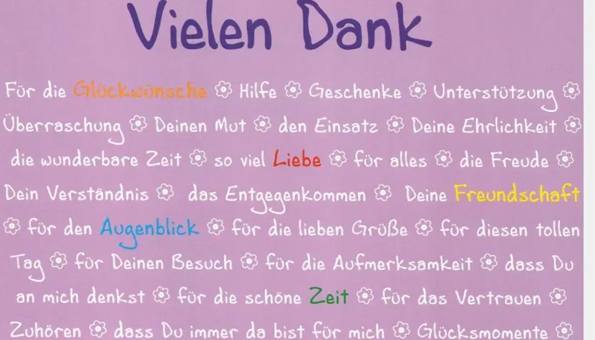 Ein liebevoll danke sagen für Glückwünsche, Liebe, Freundschaft und alle Glücksmomente.