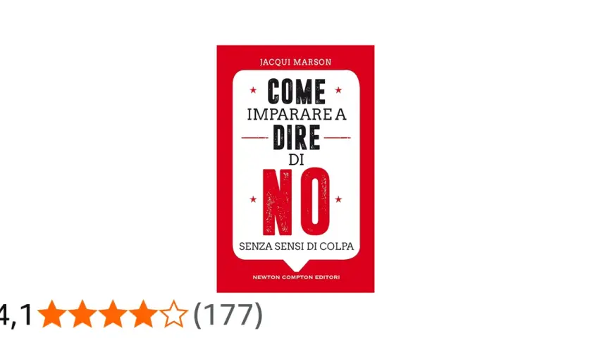 Copertina del libro "Come imparare a dire di no senza sentirsi in colpa". Un invito a stabilire confini sani.